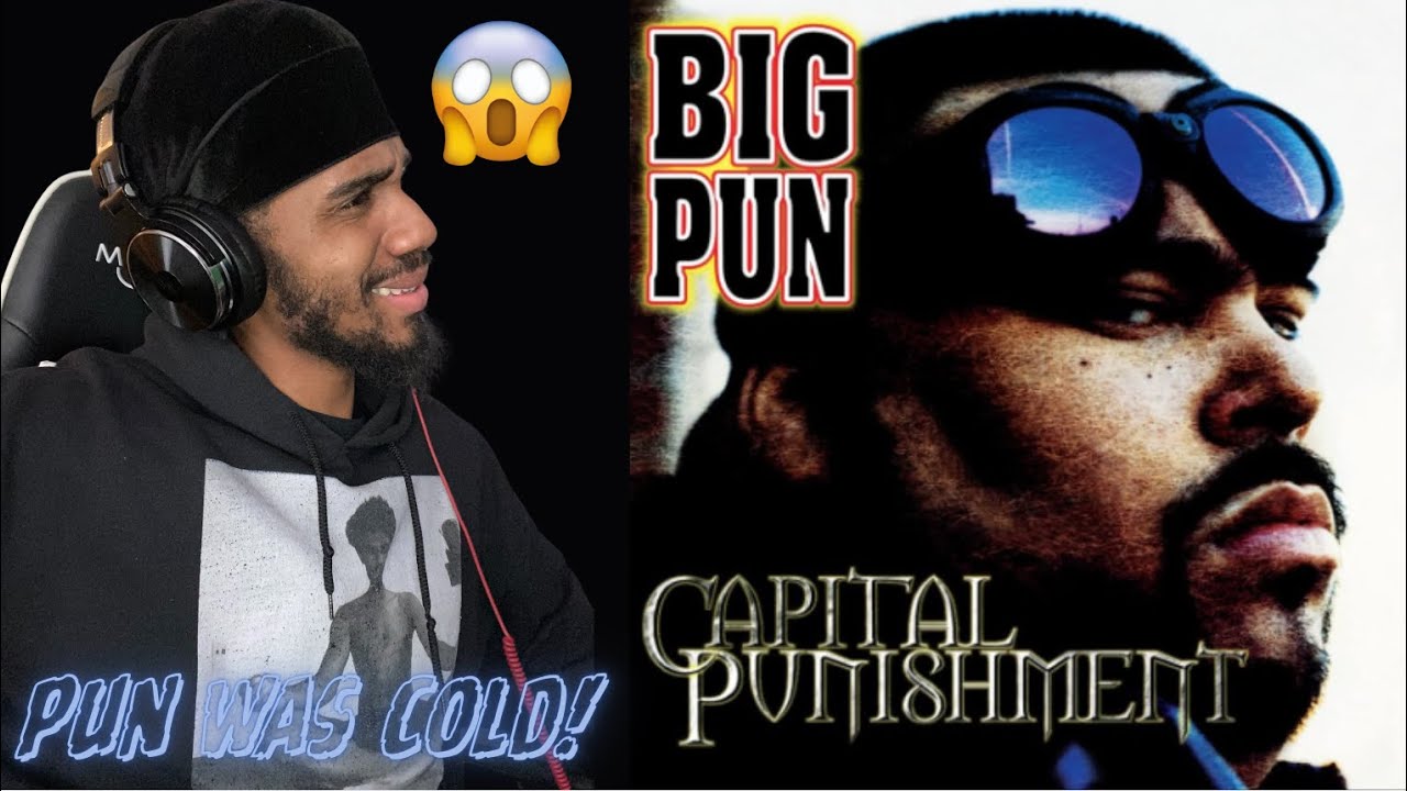 LYRICALLY GIFTED FIRST LISTEN BIG PUN CAPITAL PUNISHMENT ALBUM REACTION!!!
