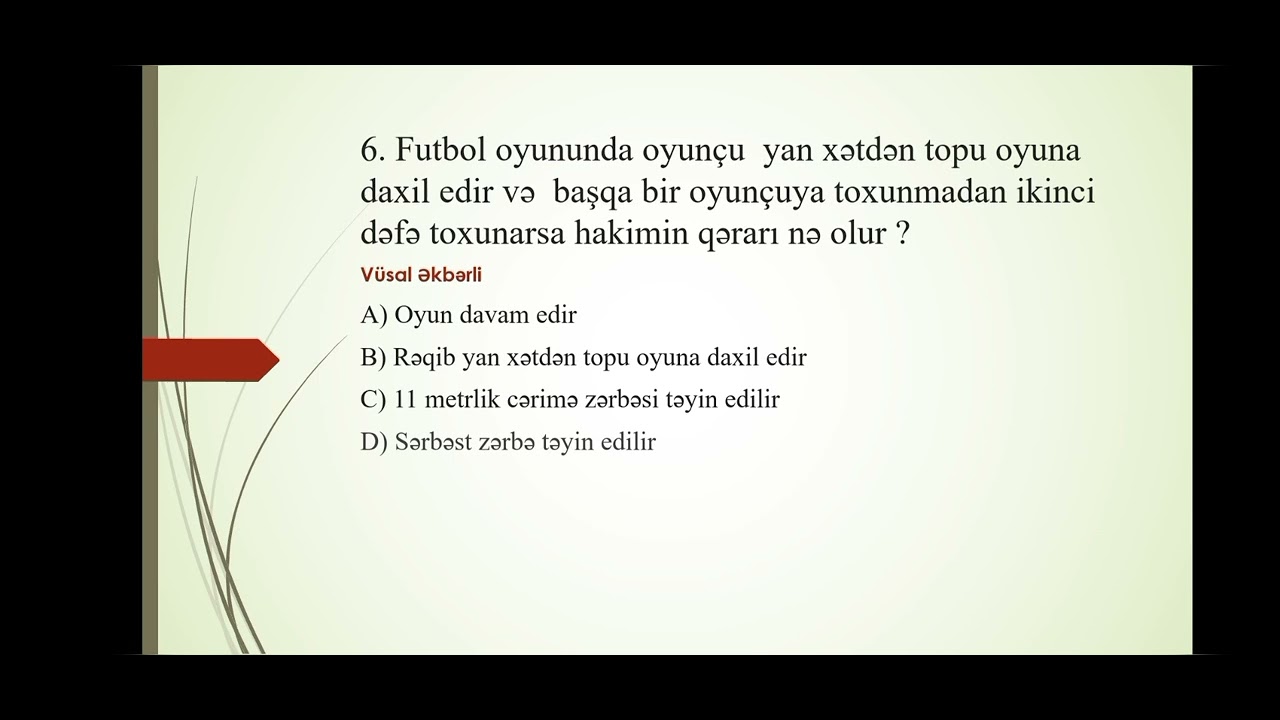 Fiziki tərbiyədən MİQ və sertifikasiya  sualları (Futbol) Vüsal m.