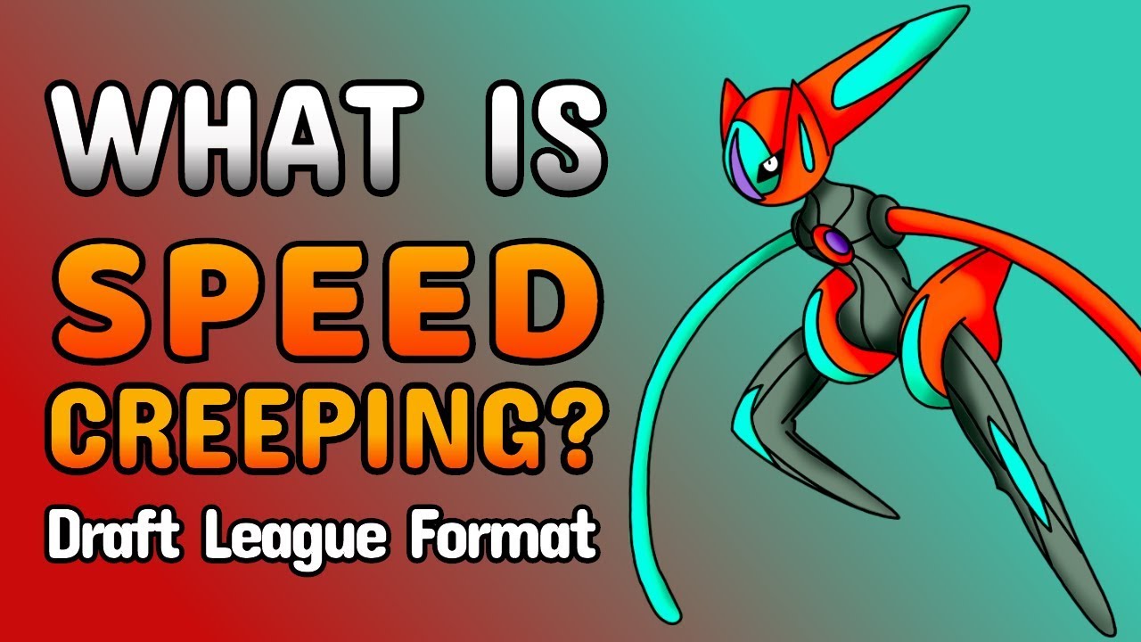 How To Speed Creep! Pokemon Draft League Format w/ MattOshea