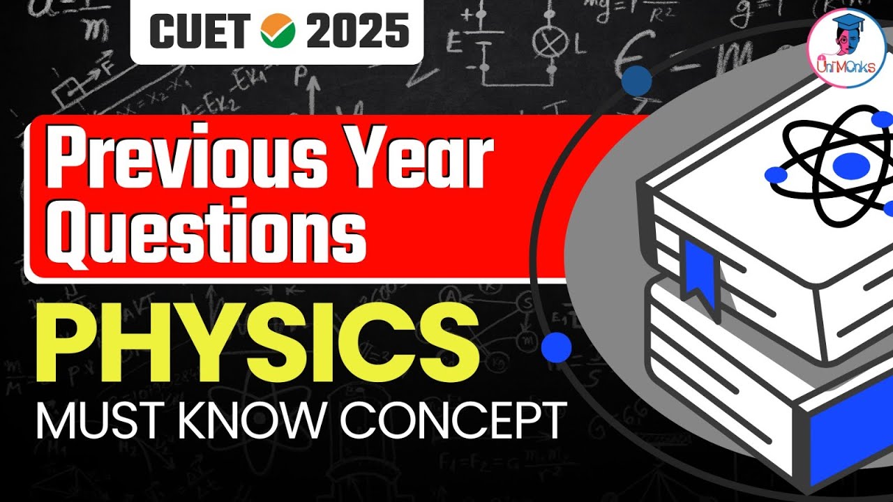CUET 2025 Physics: Solving Previous Year Questions (PYQ) | Must-Know Concept ✅ #cuet2025