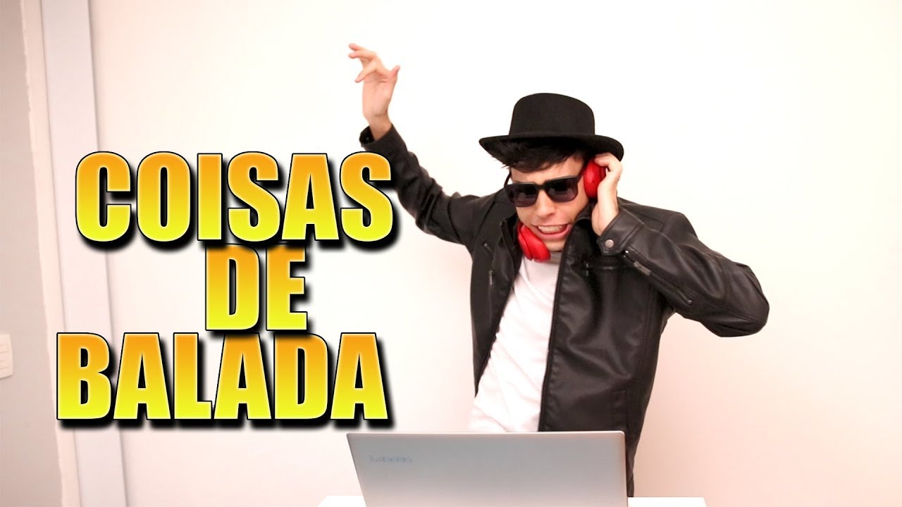 COISAS DE BALADA