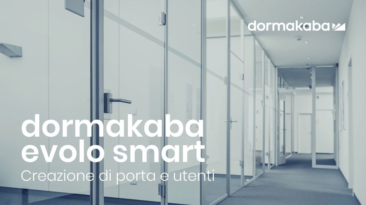 dormakaba evolo smart - Creazione di porta e utenti