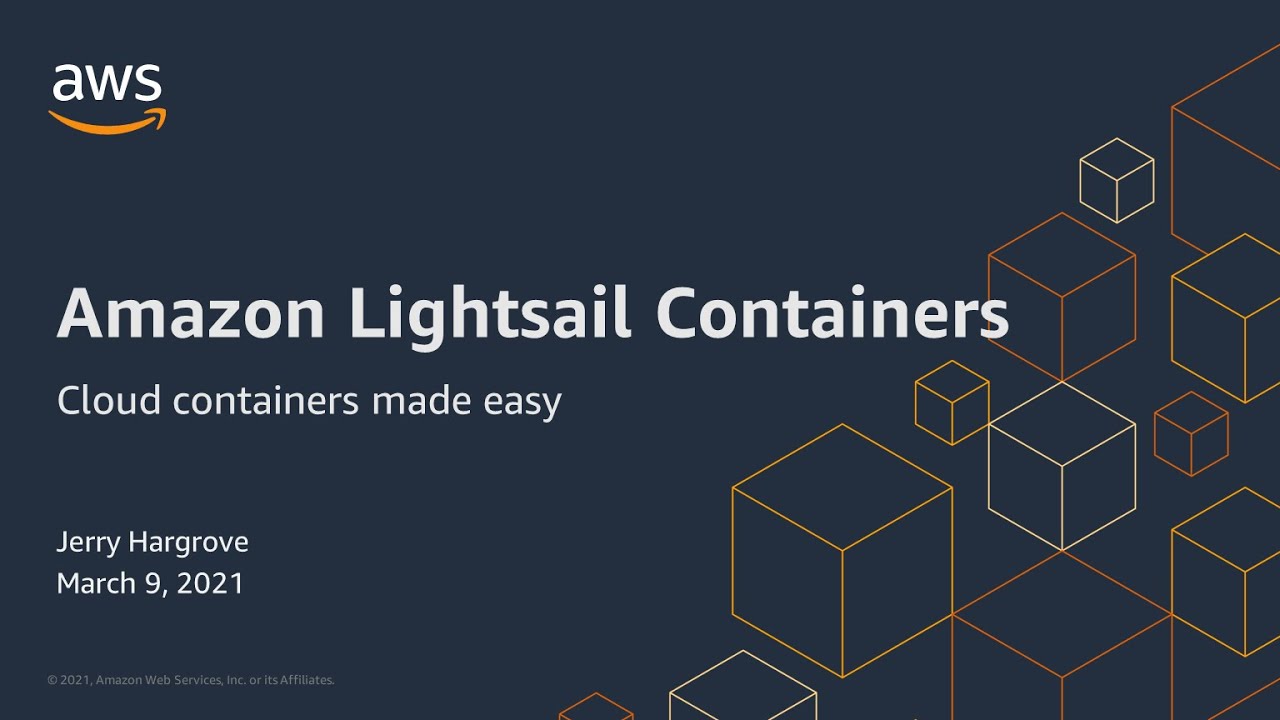 Getting Started with Amazon Lightsail Containers: An Easy-to-Use Containers Service