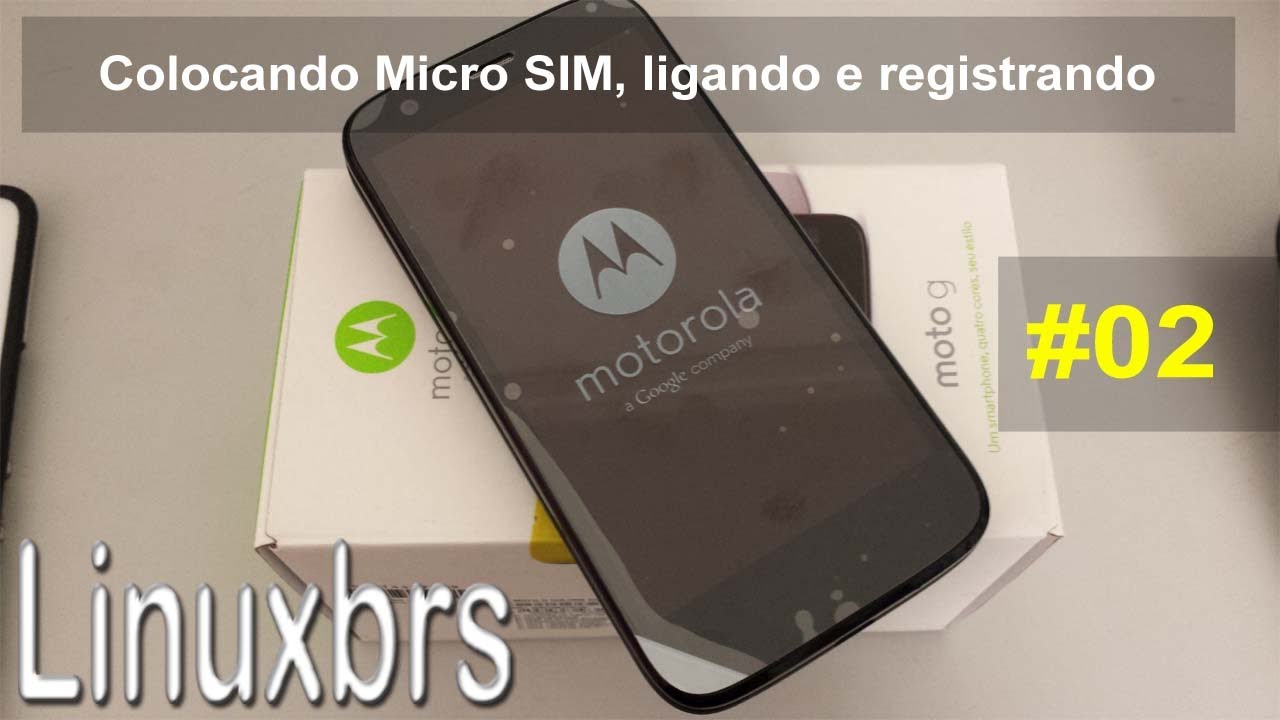 Moto G Motorola Dual Colors - Micro SIM, Ligando e registrando - PT-BR - Brasil