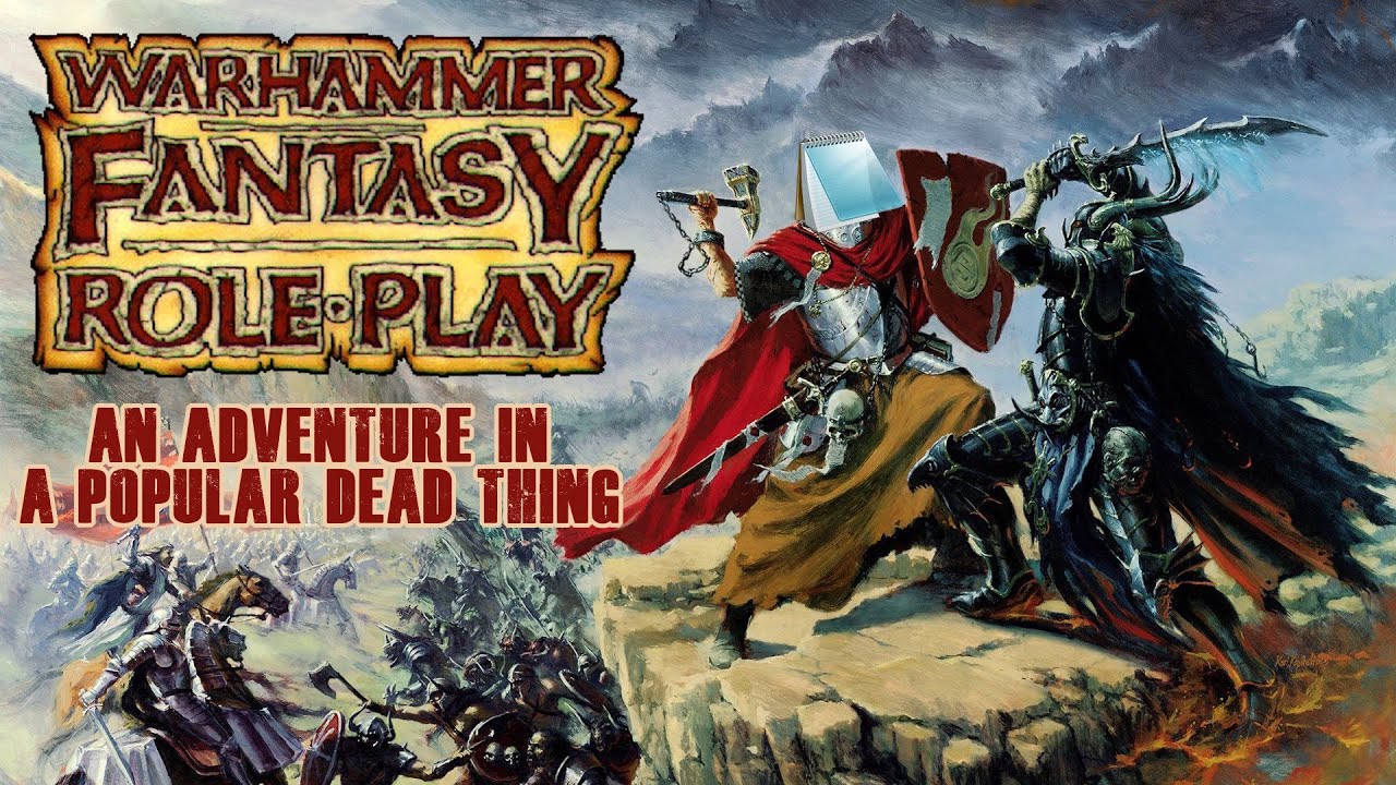 By The Comet! A Case for Warhammer Fantasy