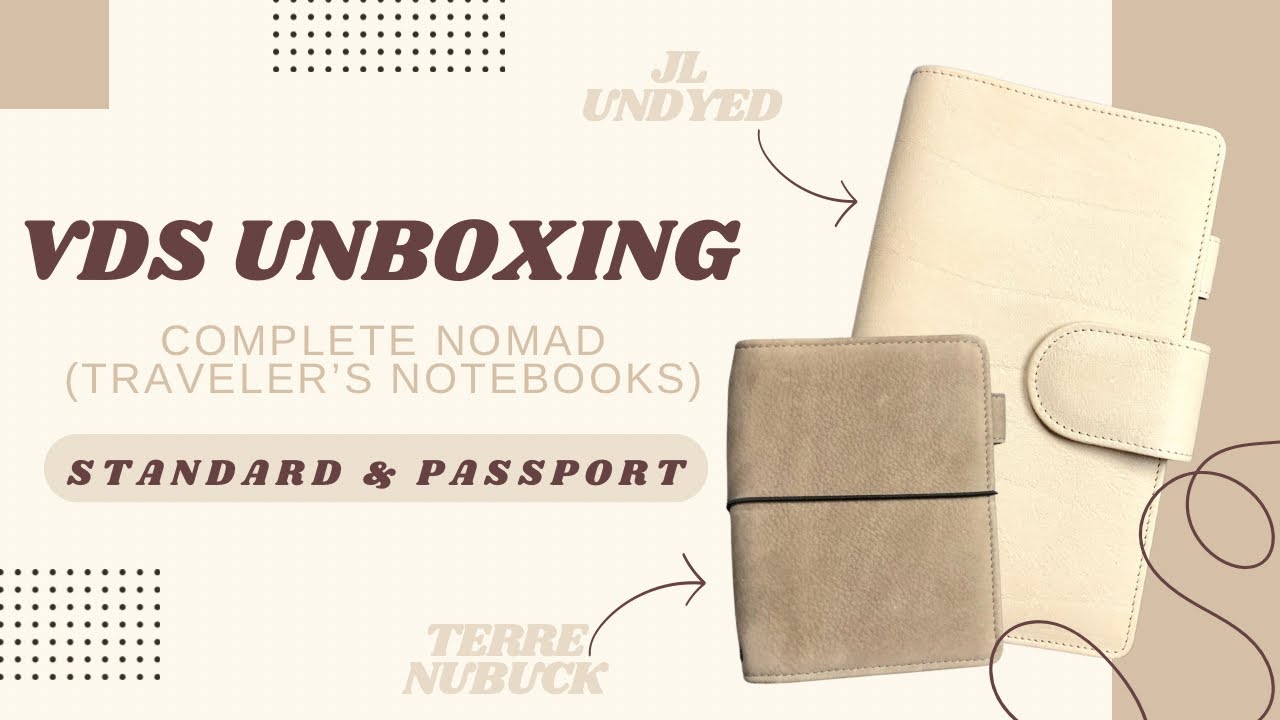 VDS Unboxing // Complete Nomad (Standard & Passport TNs)