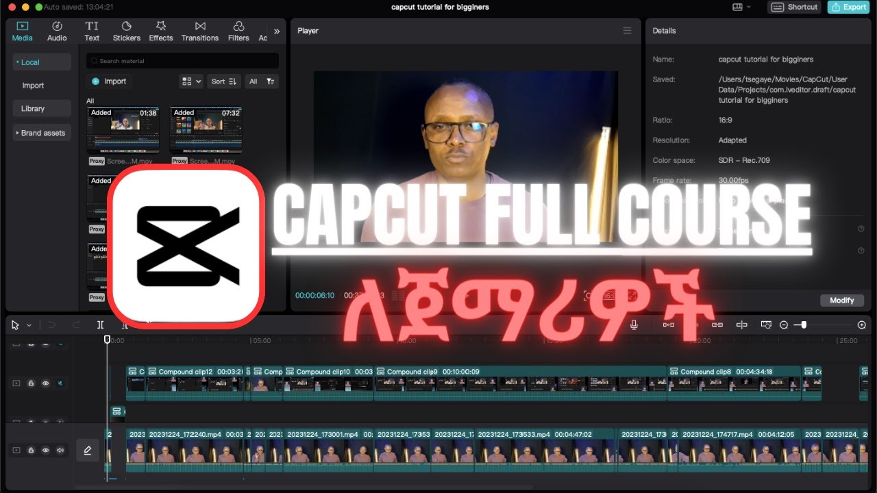 Capcut Tutorial for BEGINNER'S (MAC & PC) | ካፕከት ለጀማሪዎች ሙሉ አጠቃቀም