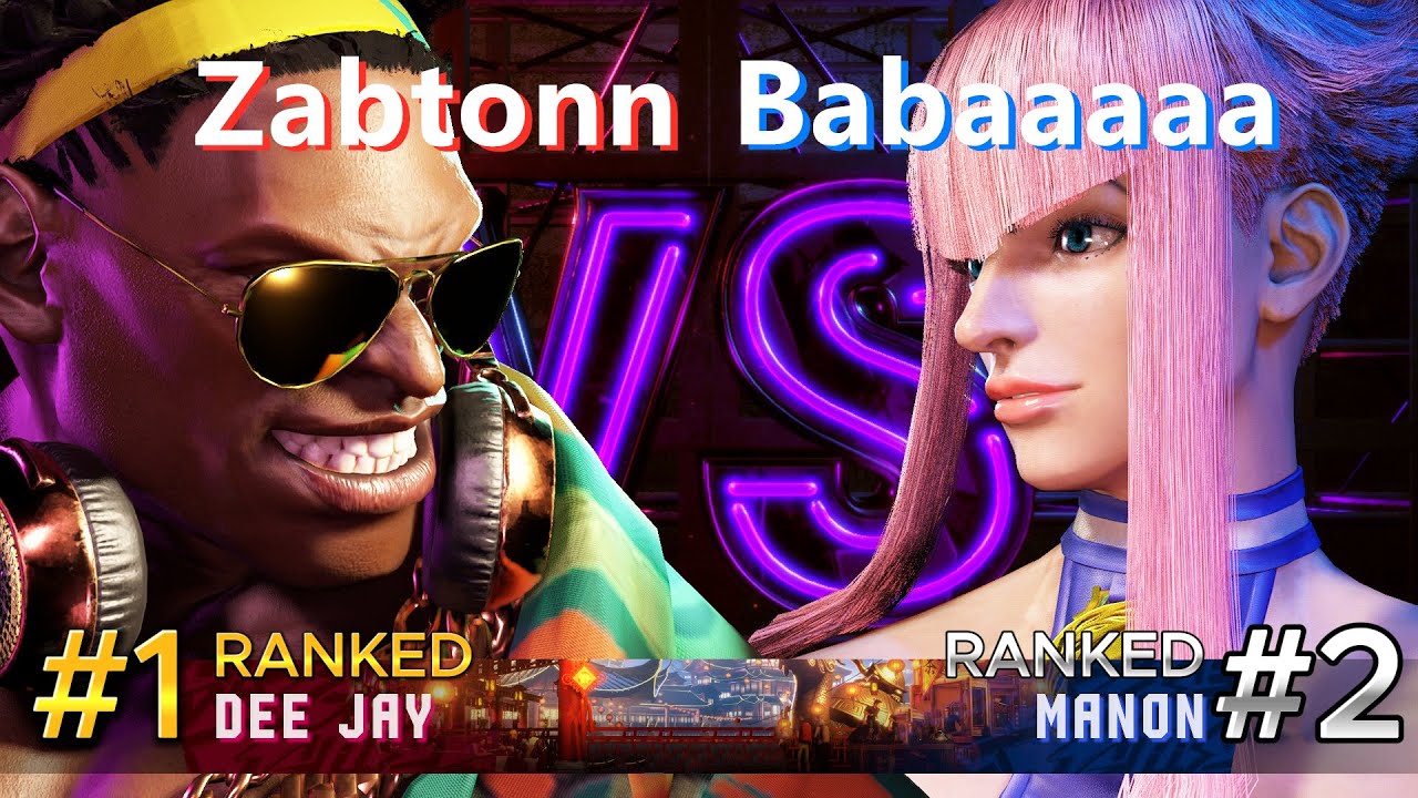 SF6⚡Zabutonn (#1 Ranked DeeJay) vs Babaaaaa (#2 Ranked Manon)⚡High Level Gameplay