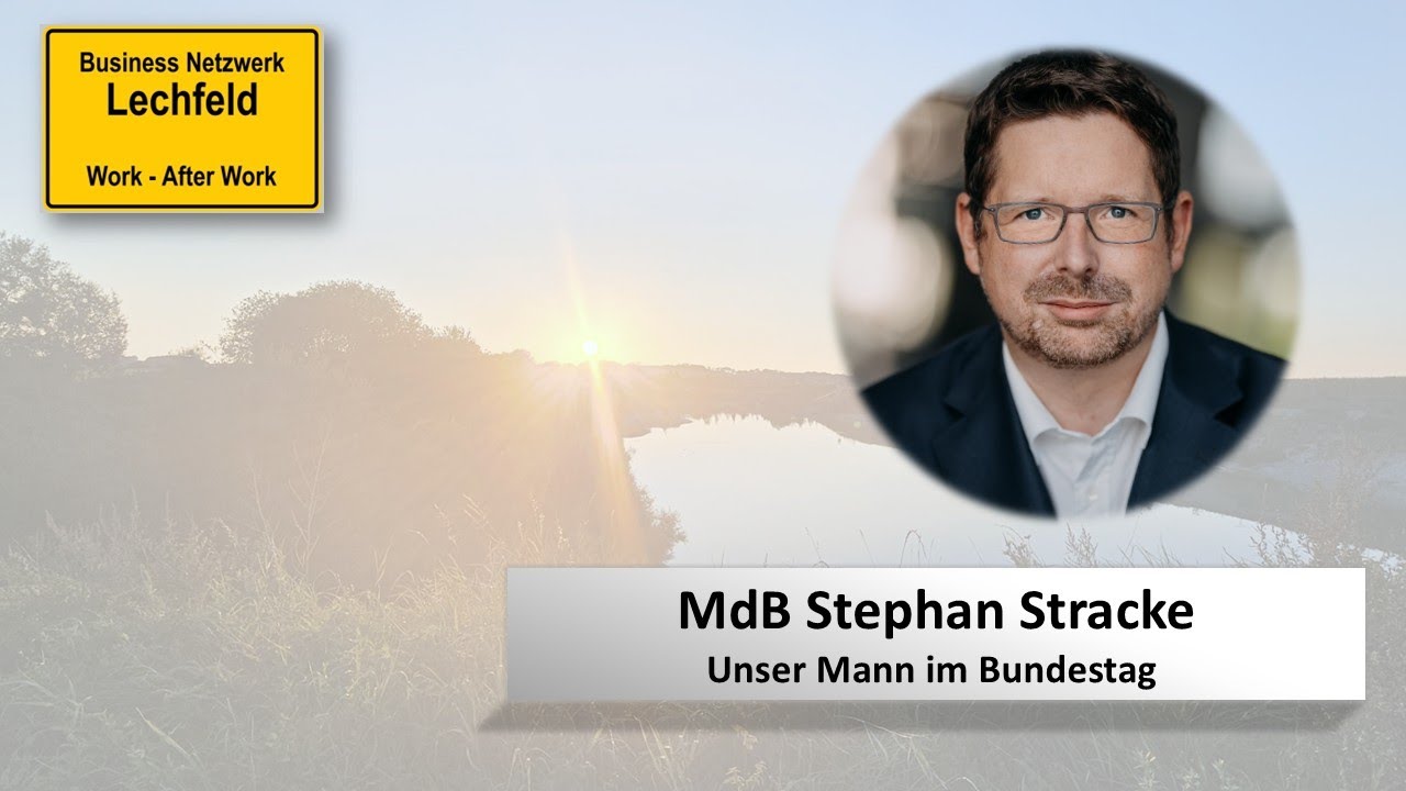 2025 09 Business Netzwerk Lechfeld fragt Herrn Stephan Stracke MdB