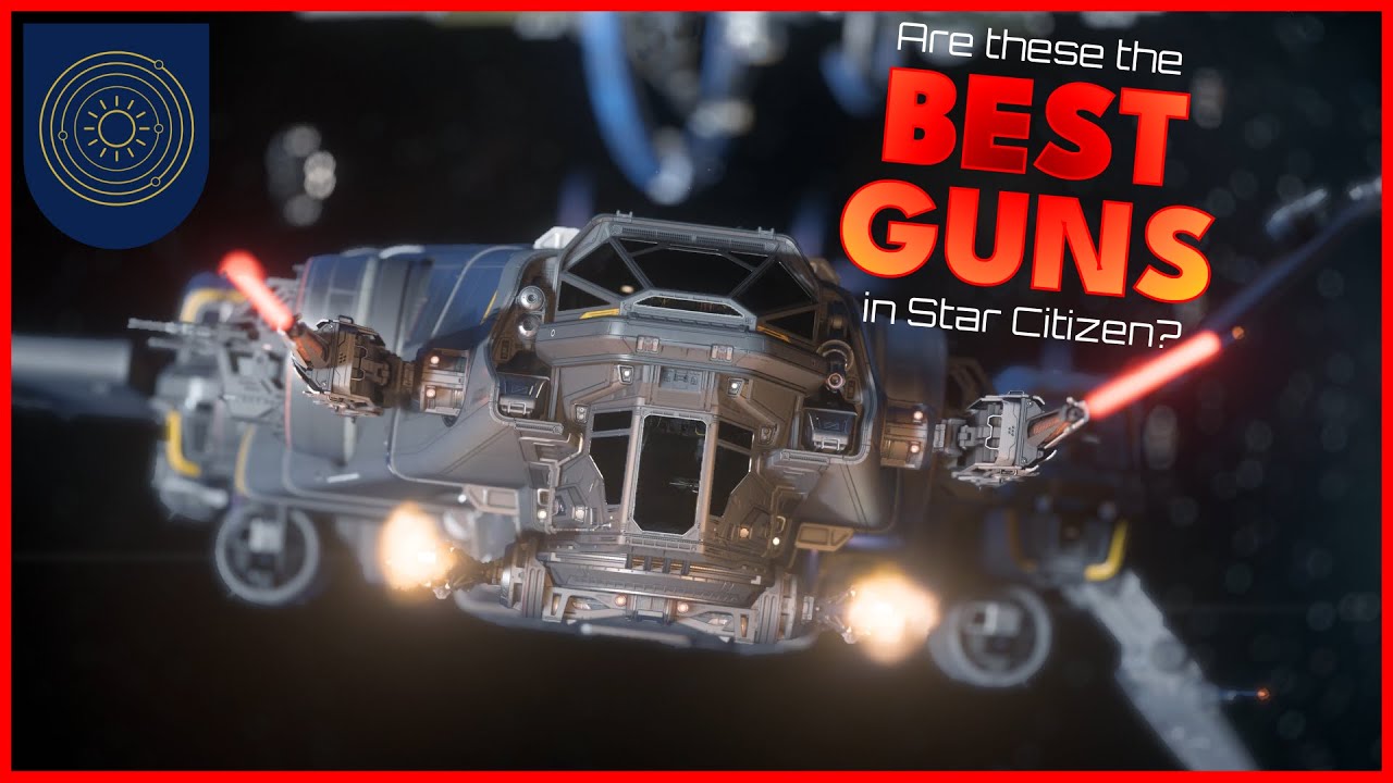 Guide to Ship Weapons | Master Modes 3.23 | Star Citizen