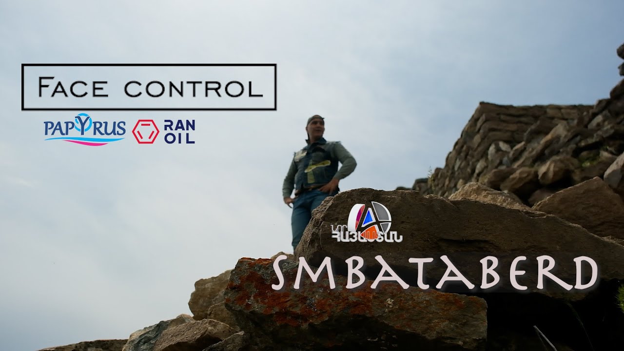 Face Control in Սմբատաբերդ🏰🇦🇲 //Full HD//