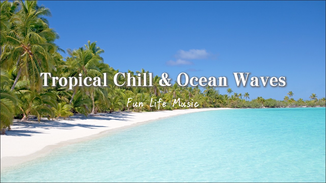 Deep Sleep on a Private Beach 🌊 Tropical Chill & Ocean Waves | 1-Hour Relaxing Music
