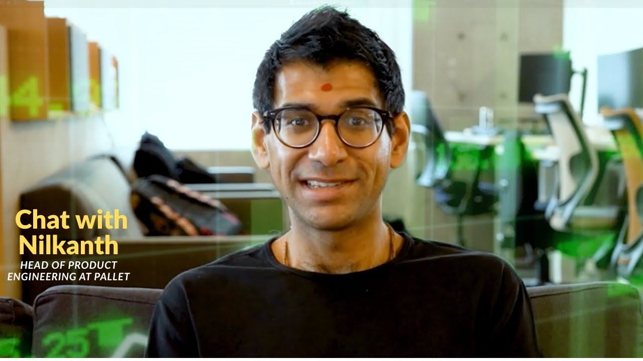 Coffee Chat with Nilkanth Patel on Logistics, Orchestration, and Ownership at Pallet