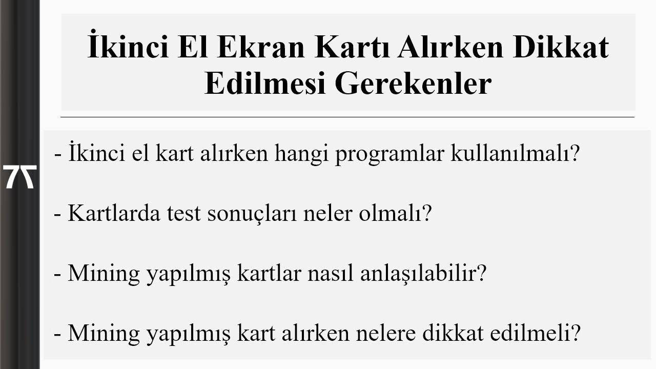 İkinci El Ekran Kartı Alırken Dikkat Edilmesi Gerekenler? Mining Yapılmış Kartta Nelere Bakılmalı?
