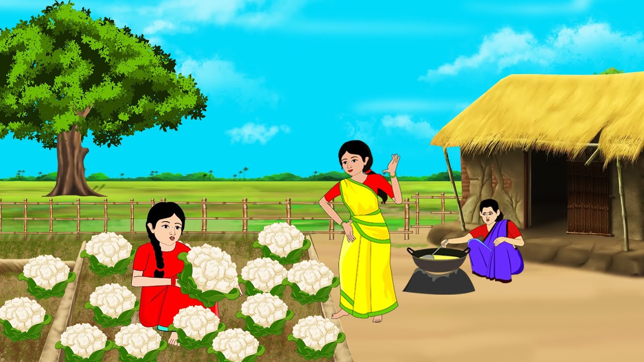 দুঃখী মেয়ের ফুলকপি চাষ । Bengali Moral Stories Cartoon। Bangla Golpo। Thakumar Jhuli। @Mehreen