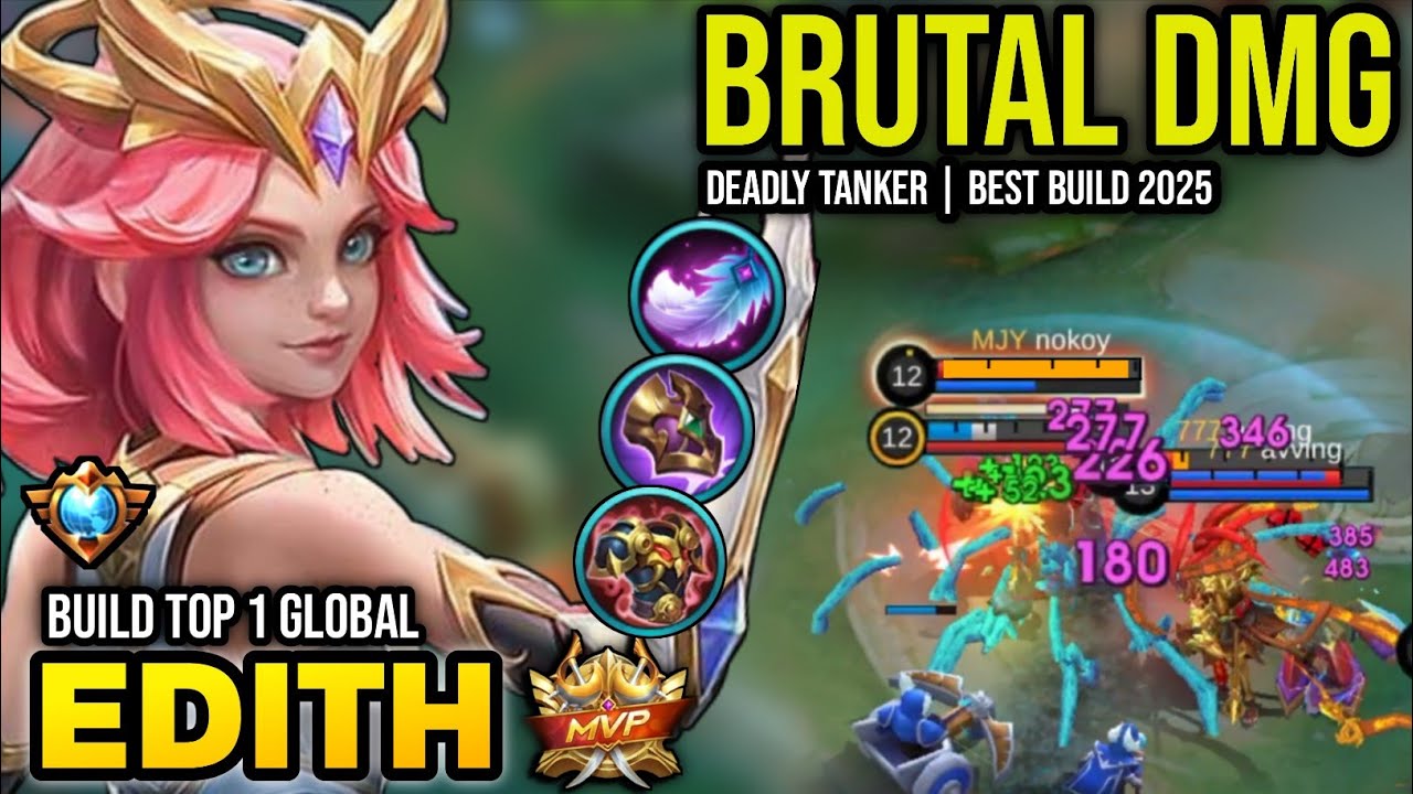 EDITH BEST BUILD 2025 | BUILD TOP 1 GLOBAL EDITH GAMEPLAY | MOBILE LEGENDS✓