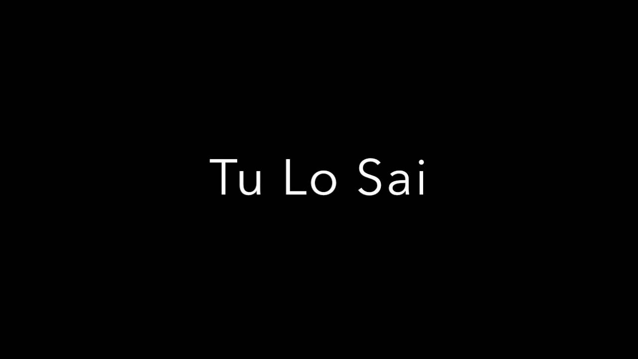 Tu Lo Sai accompaniment track (low key)