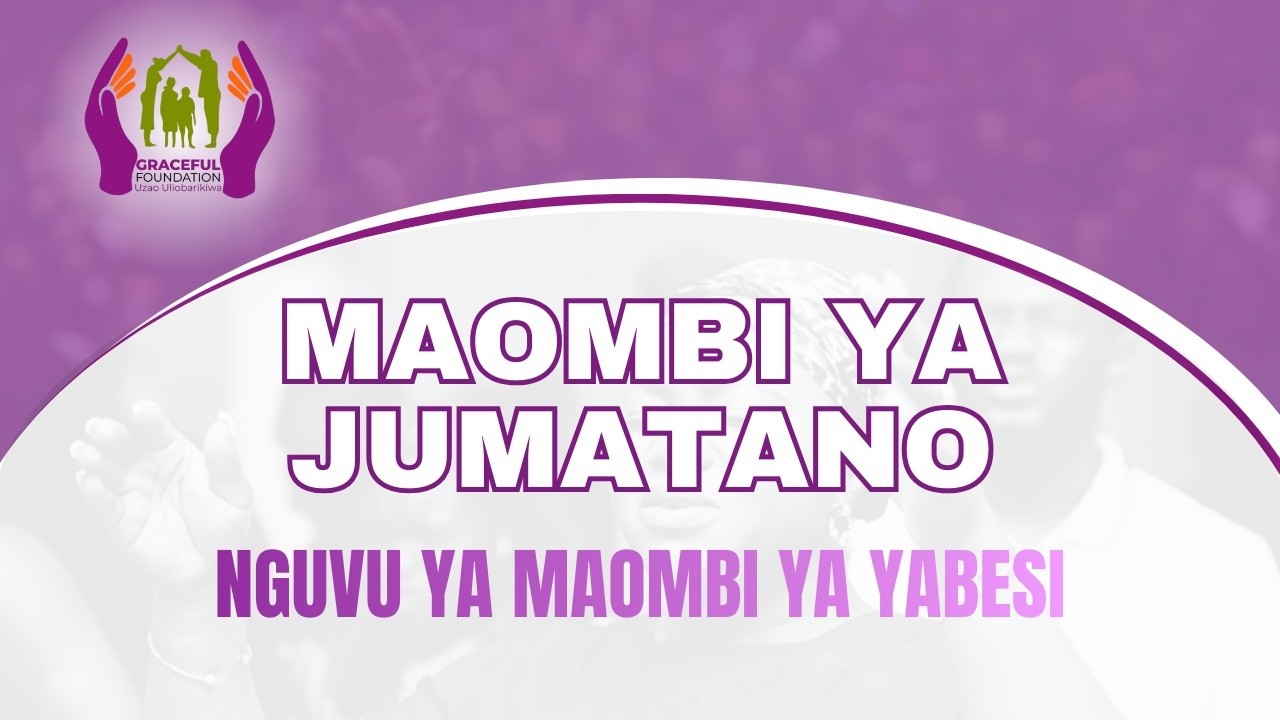 NGUVU YA MAOMBI YA YABESI / MWL. JAMES KAMERA