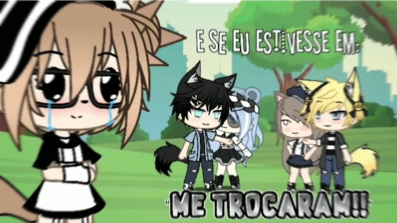 E se eu estivesse em : 