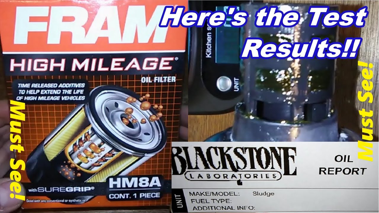 Fram High Mileage Oil Filter Blackstone Lab Oil Analysis