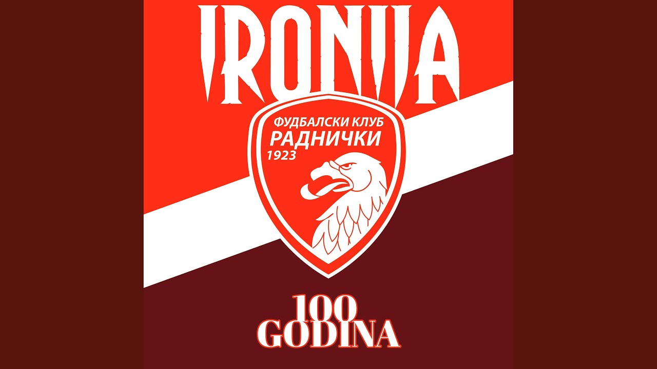 Punih sto godina (Radnički 1923) (feat. Crveni Đavoli)