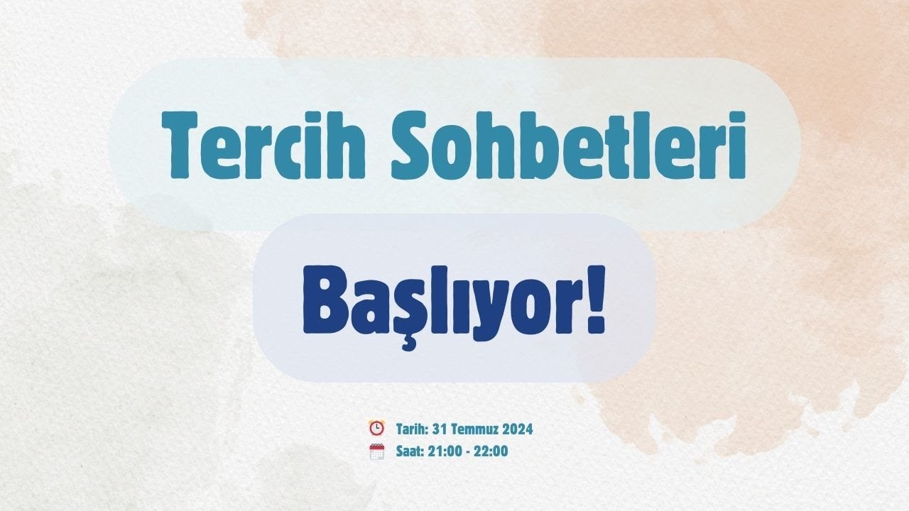 Tercih Sohbetleri