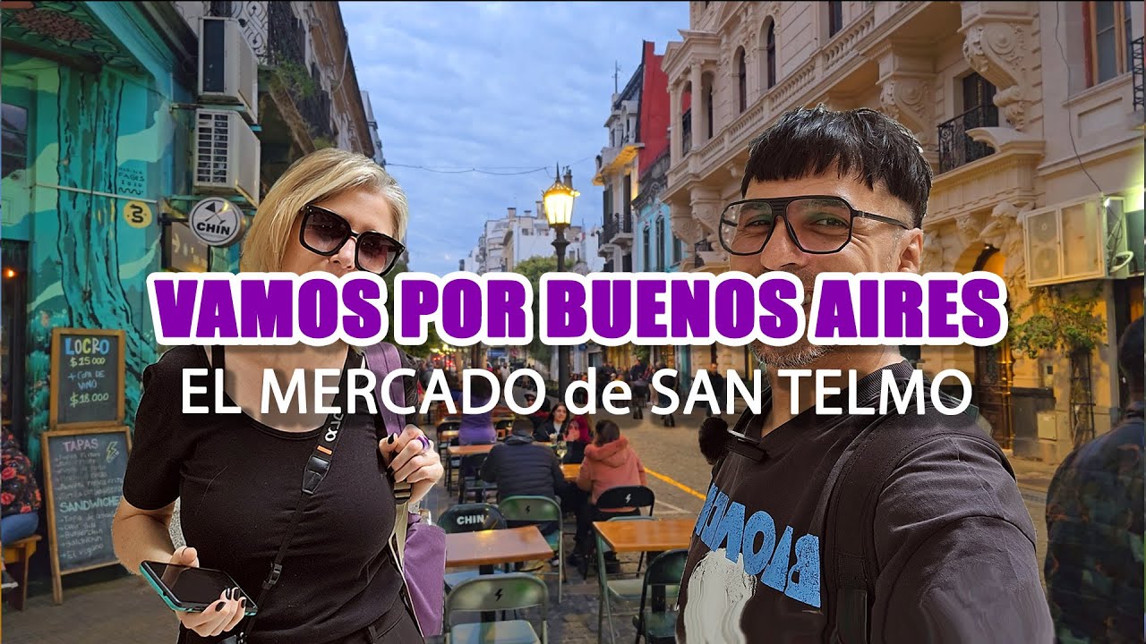 BUENOS AIRES de NOCHE - SAN TELMO - MERCADO - LUGARES - CALLES   #argentina #buenosaires #tour
