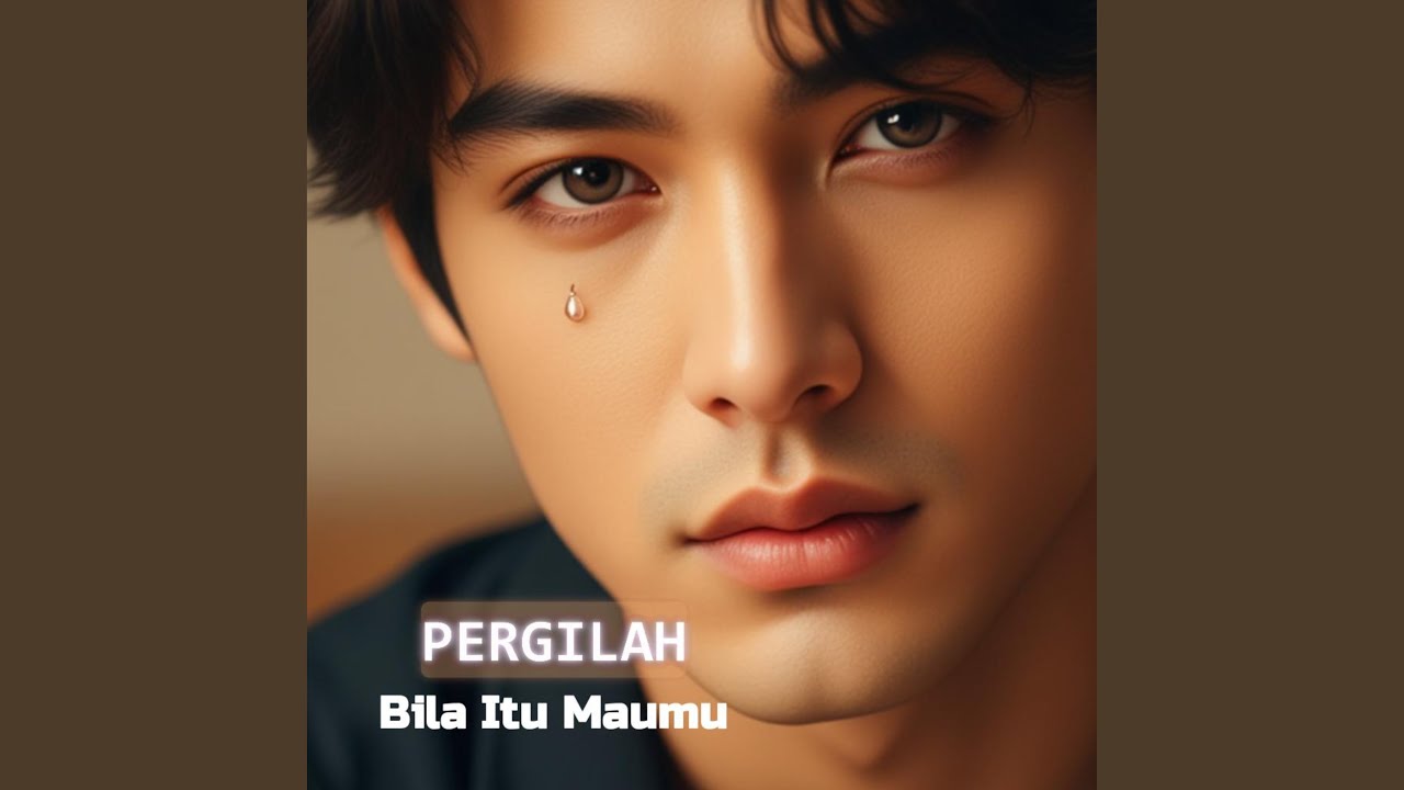 Pergilah Bila Itu Maumu