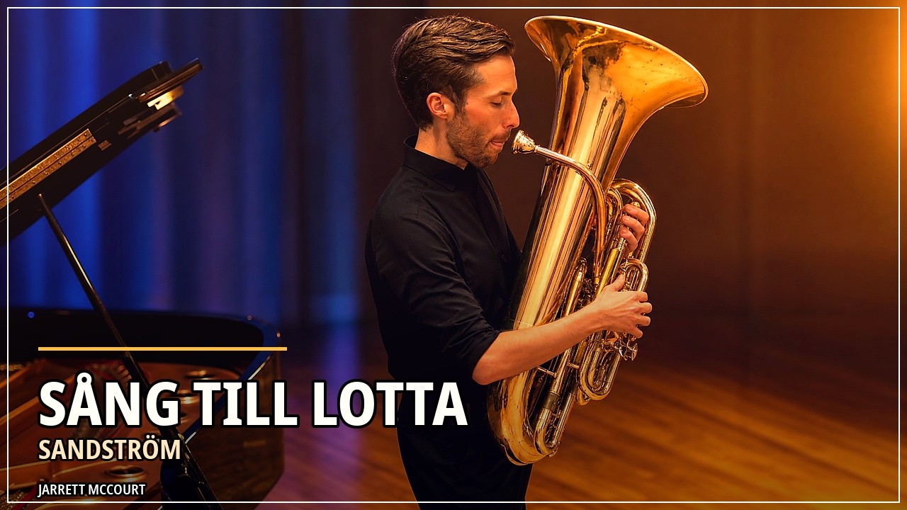 SÅNG TILL LOTTA - Jan Sandstrom (Tuba and Piano)