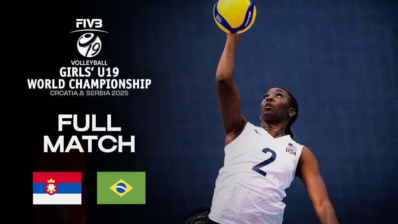 Serbia vs. Brazil - Pool B (SRB) | Girls' U19 World Champs 2025 - Full Match