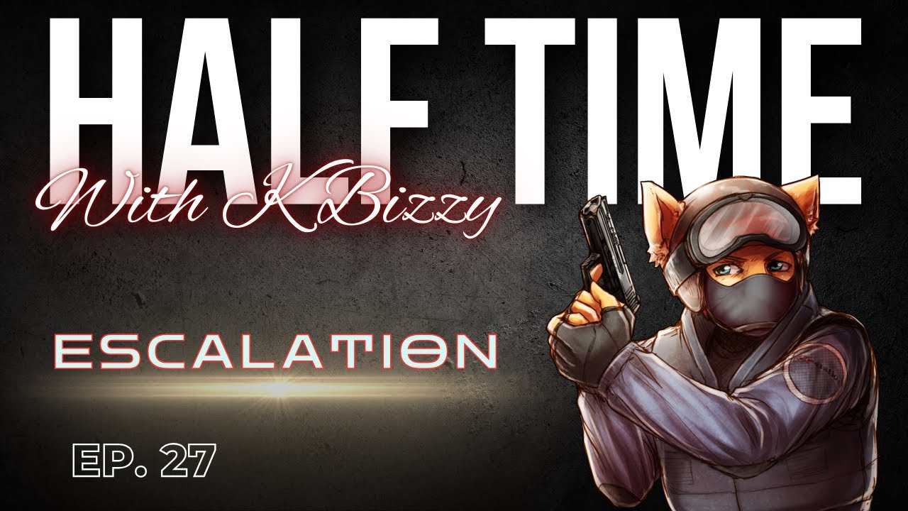 ESCalation | The Head Honcho of Cut Content | Half Time with K Bizzy - #27