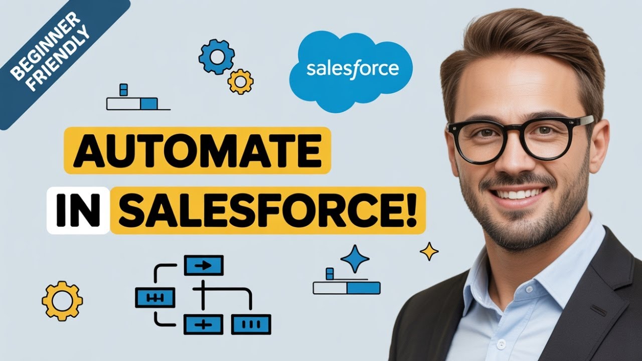 Salesforce Process Automation: The Ultimate Guide