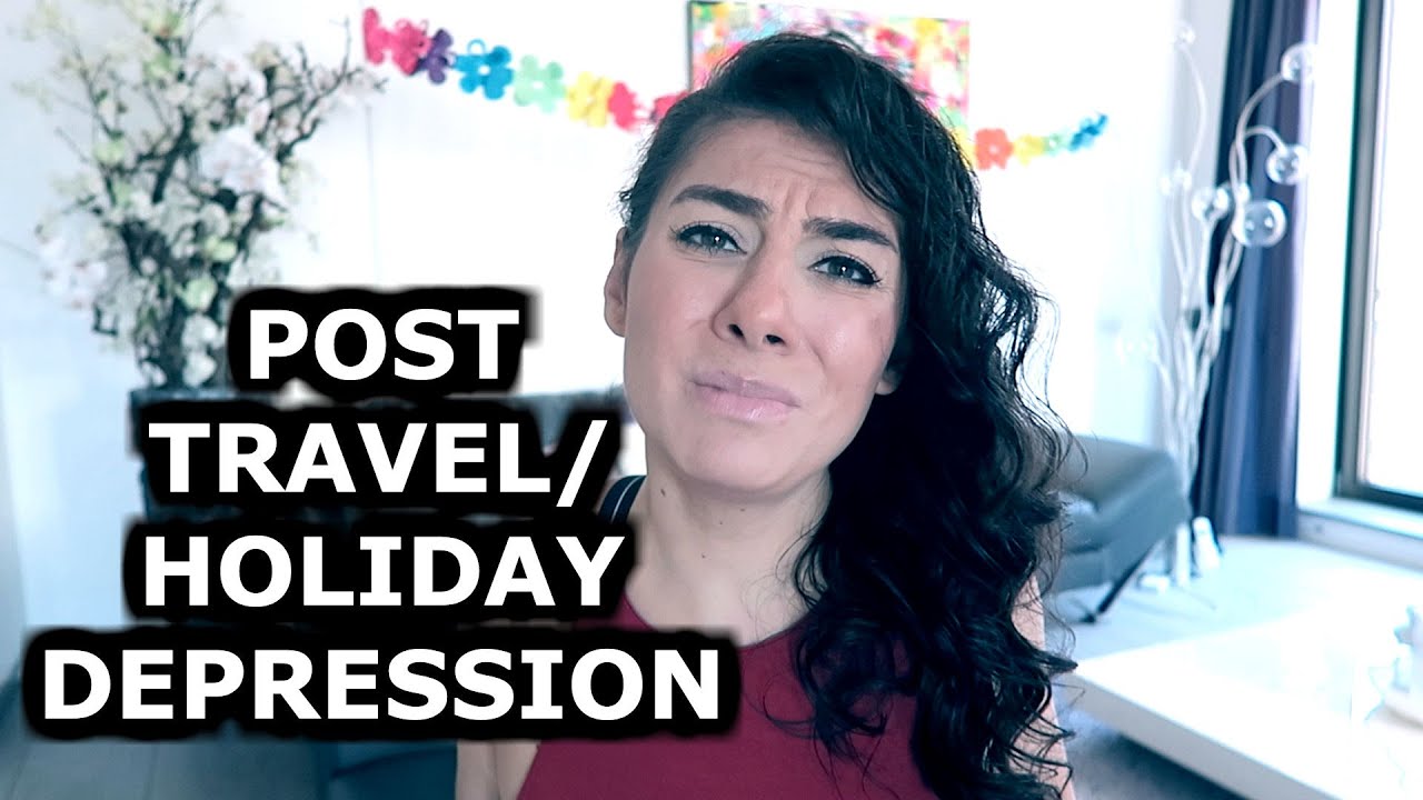 DEALING WITH POST TRAVEL HOLIDAY DEPRESSION | ENTERPRISEME TV