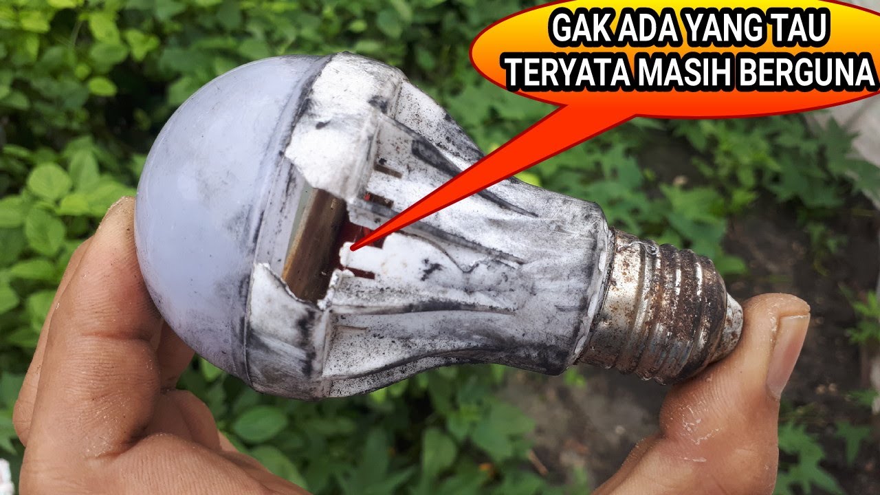 Punya lampu rusak jangan buru buru di buang DIY