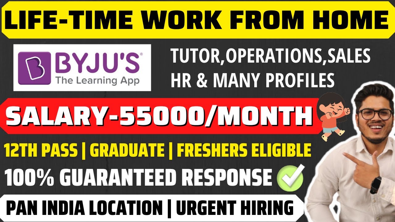 Byjus Work from home jobs for Freshers | HR,Operations,Sales & tutor job | Online jobs | Salary 8LPA