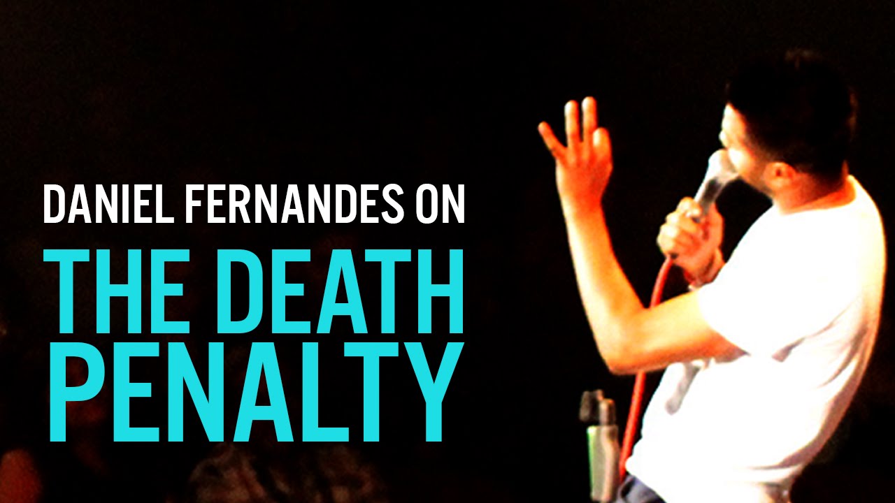 The Death Penalty - Daniel Fernandes Stand-Up Comedy