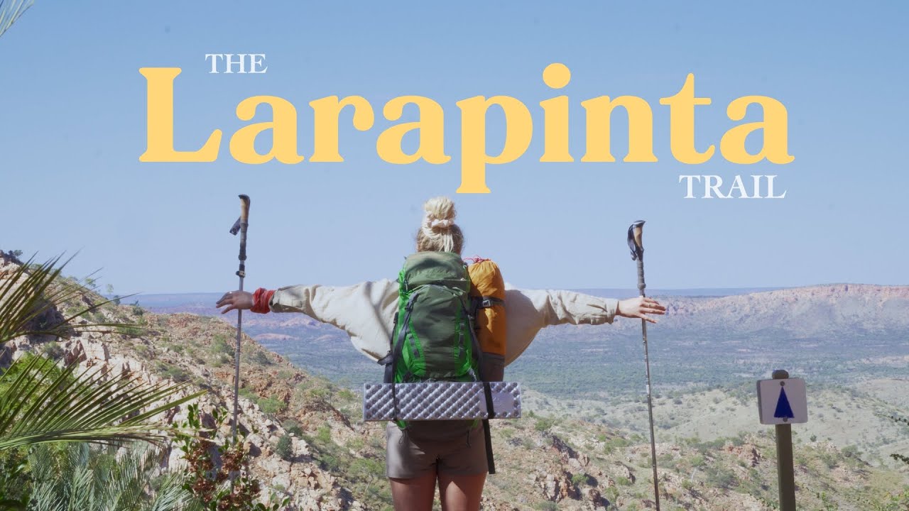THE LARAPINTA TRAIL  | A wild 230km solo hike through Central Australia