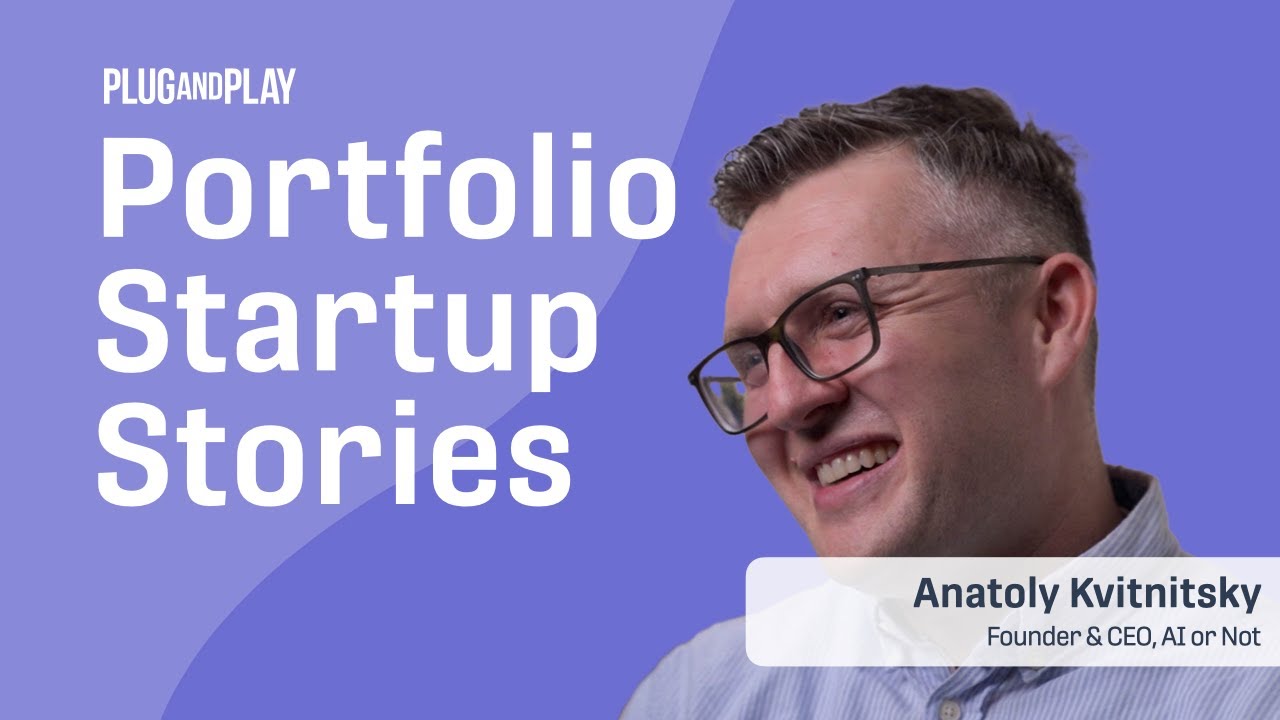 Sifting Through the Slop with AI or Not | Plug and Play Portfolio Startup Stories