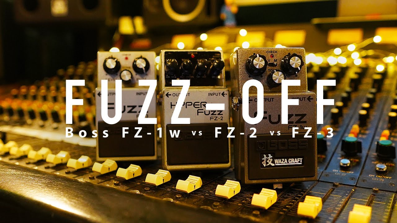 It's a BOSS FUZZ-OFF -  FZ-1w   vs   FZ-2   vs   FZ-3