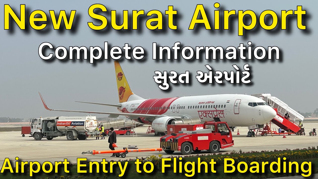 Surat International Airport New Terminal Complete Information
