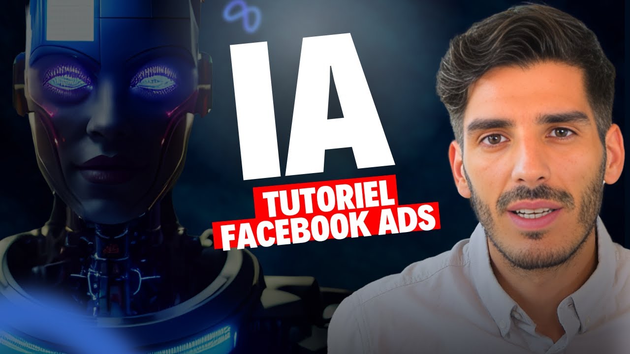 Utiliser l'IA dans Facebook Ads ? (tuto intelligence artificielle)