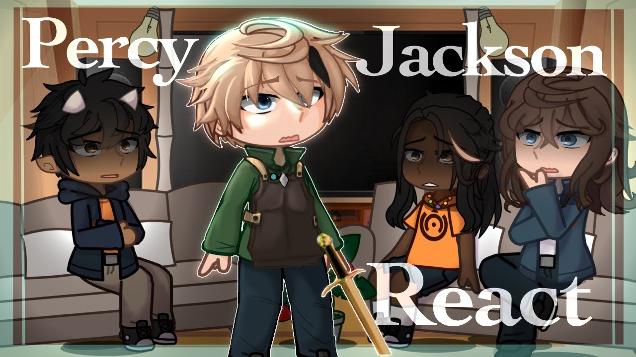 Percy Jackson React | pt2 | 