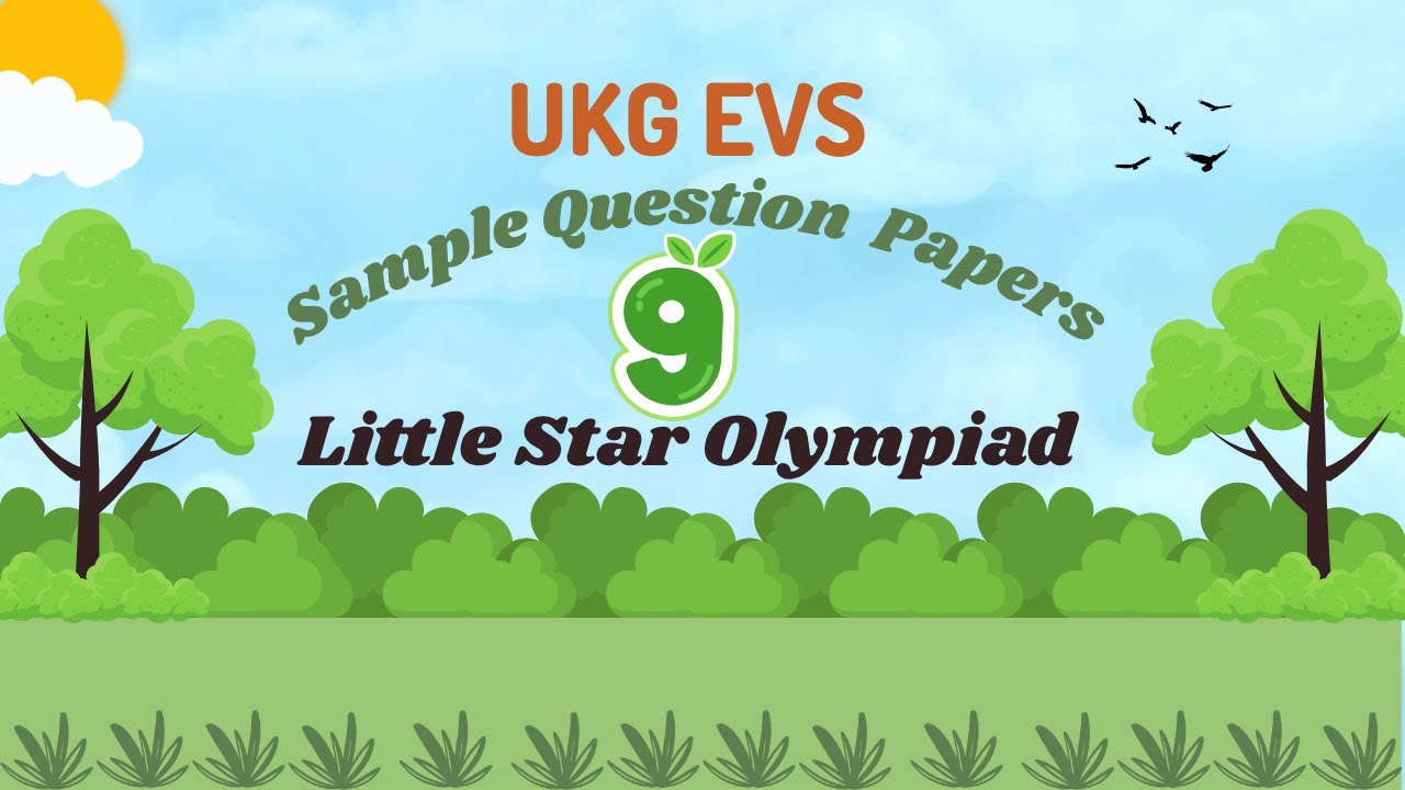 Little Star Olympiad UKG EVS Practice Papers - 9 | Easy Learning for Kids