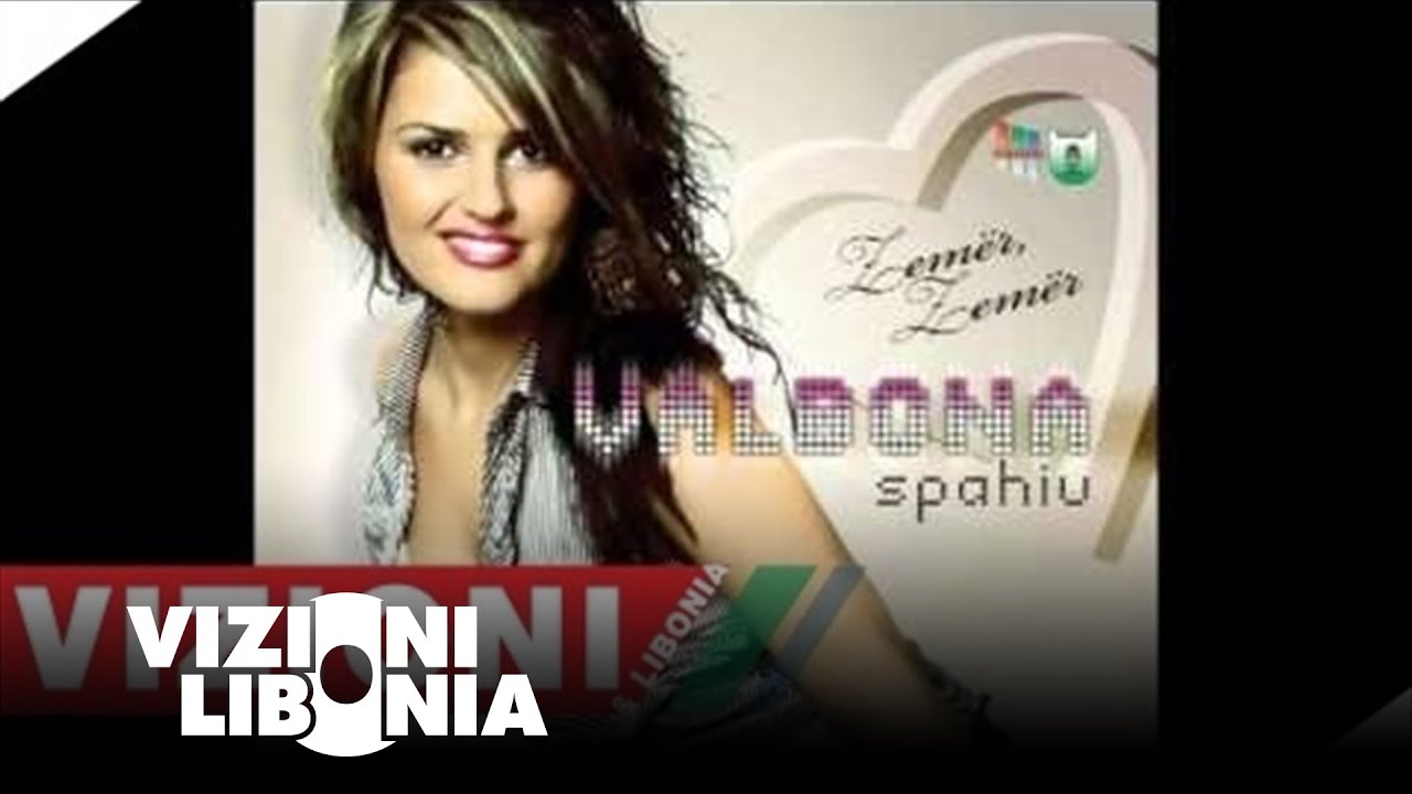 Valbona Spahiu - thuaj o shpirte