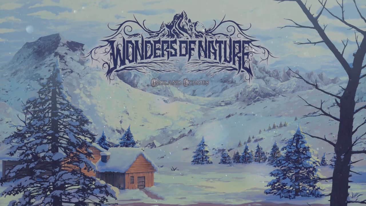 Wonders Of Nature - Higland Echoes (Full Album)