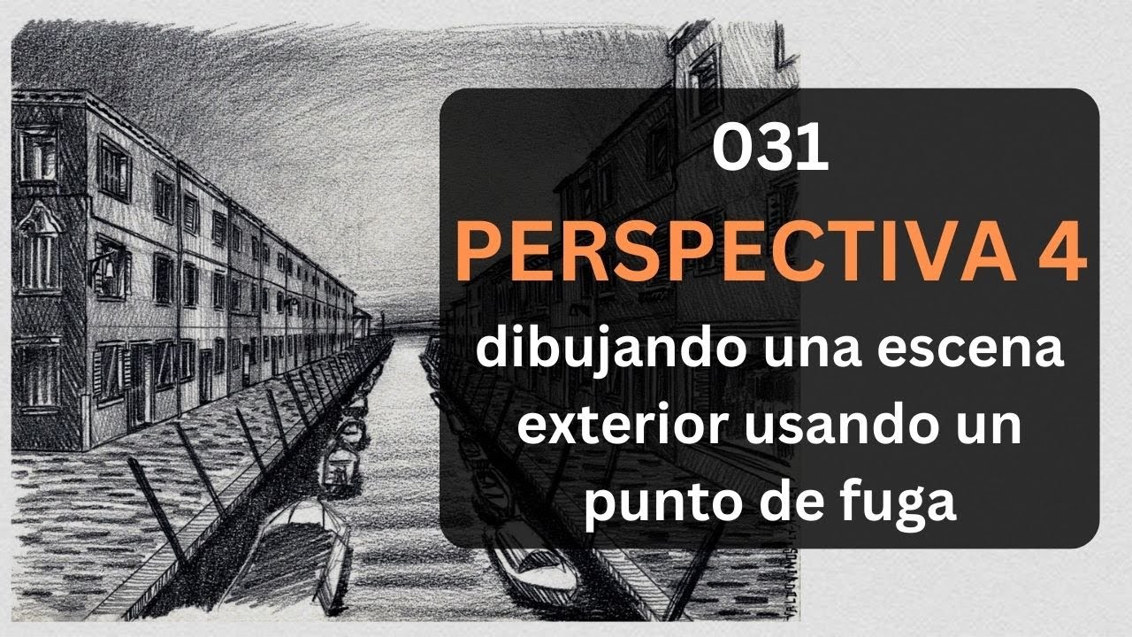 CLASE 31 | PERSPECTIVA PARTE 4 | Escena exterior con un punto de fuga