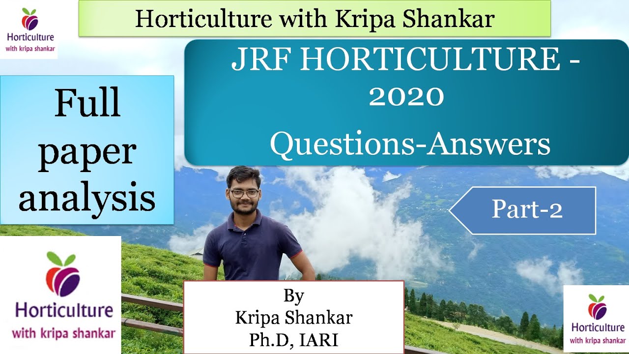 Part 2 #JRF Horticulture 2020 # Question paper discussion#
