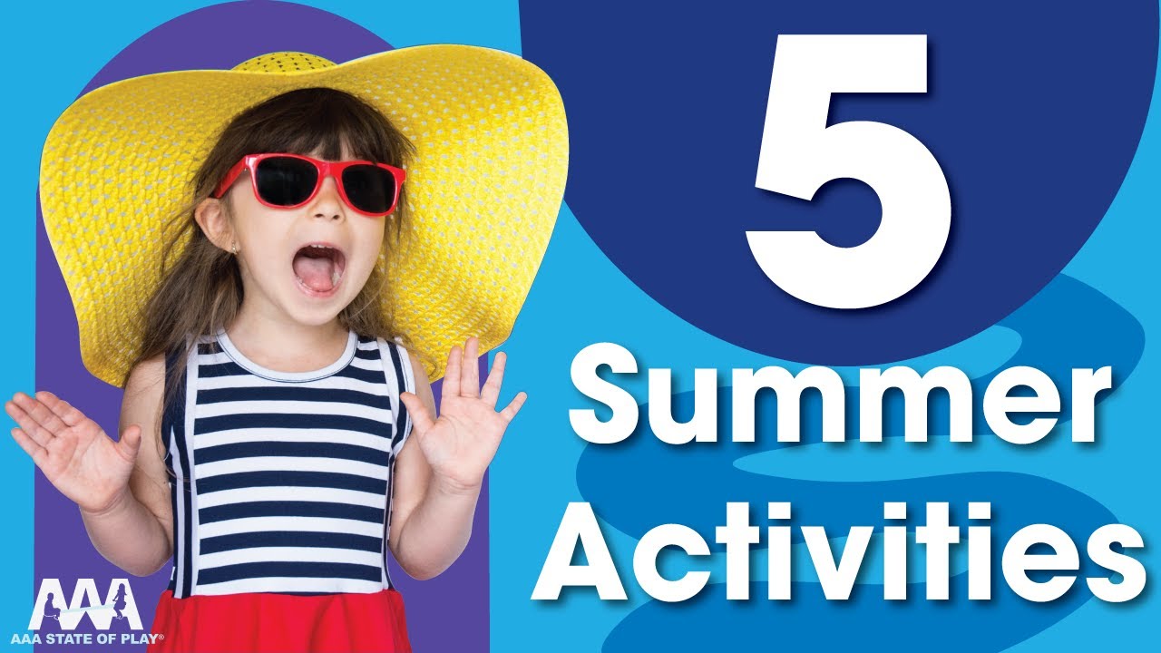 Top 5 Summer Activities for Kids