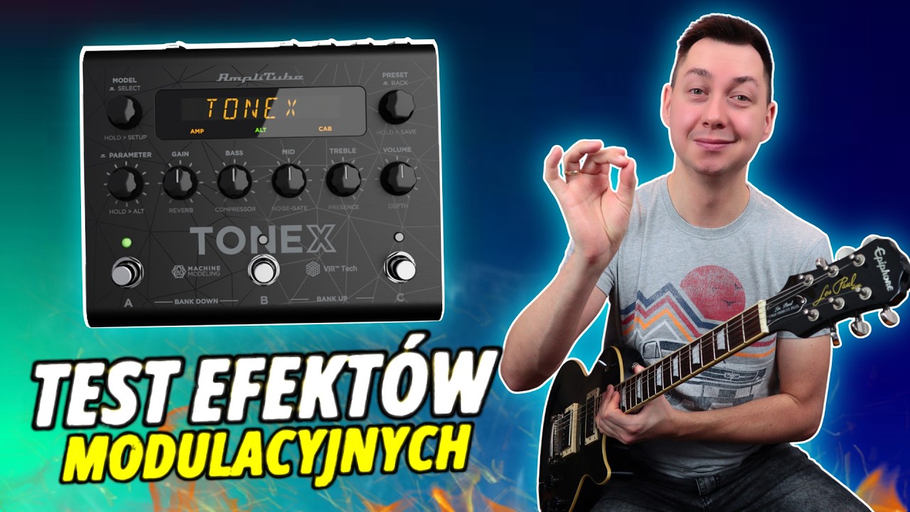 Tonex - Test wszystkich efektów modulacyjnych