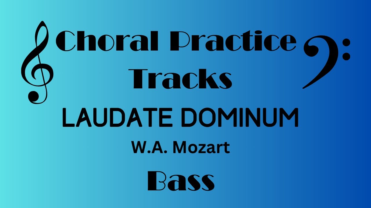 Laudate Dominum BASS W.A. Mozart